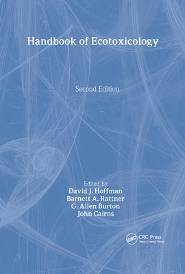 Handbook of Ecotoxicology by Hoffman, David J.