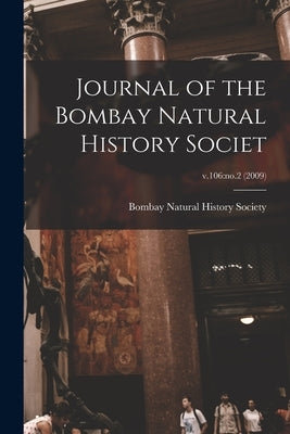 Journal of the Bombay Natural History Societ; v.106: no.2 (2009) by Bombay Natural History Society