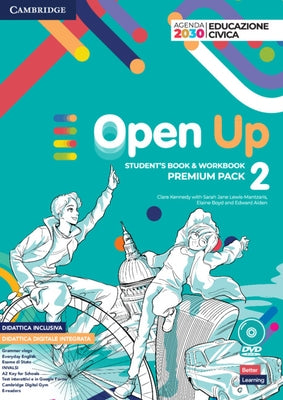 Open Up Level 2 Student's Book and Workbook Combo Premium Pack by Kennedy, Clare