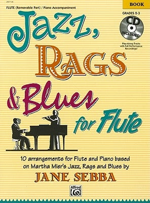 Jazz, Rags & Blues for Flute: Book & CD by Mier, Martha