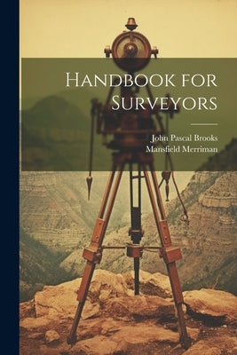 Handbook for Surveyors by Merriman, Mansfield