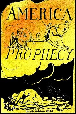 America, a prophecy by Adrian, Iacob