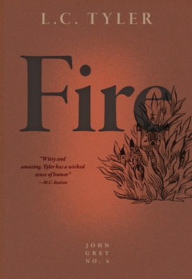 Fire by Tyler, L. C.