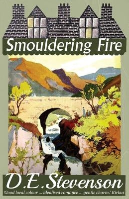 Smouldering Fire by Stevenson, D. E.