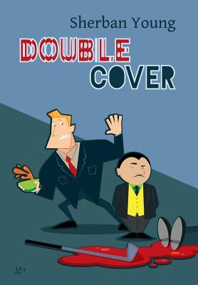 Double Cover: A Warren Kingsley Mystery by Young, Sherban