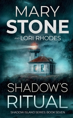 Shadow's Ritual by Stone, Mary