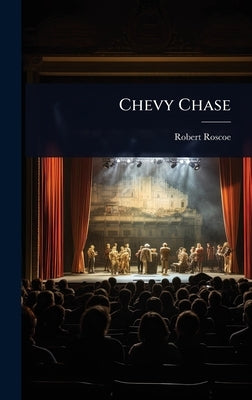 Chevy Chase by Roscoe, Robert