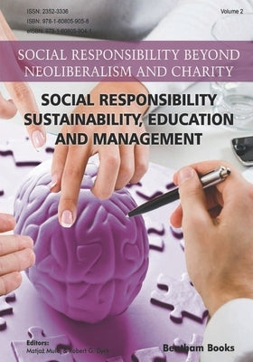 Social Responsibility: Sustainability, Education and Management by Dyck, Robert G.
