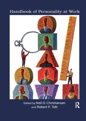 Handbook of Personality at Work by Christiansen, Neil