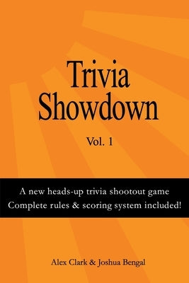 Trivia Showdown Vol. 1 by Clark, Alex