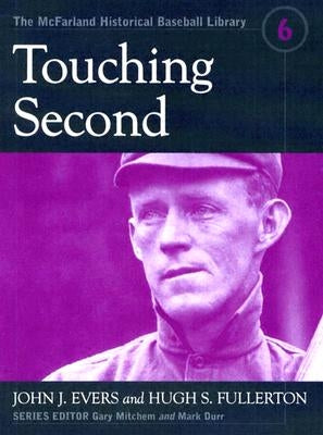 Touching Second by Evers, John J.