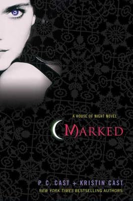 Marked: A House of Night Novel by Cast, P. C.