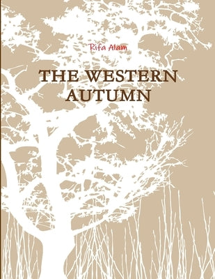 The Western Autumn by Alam, Rifa