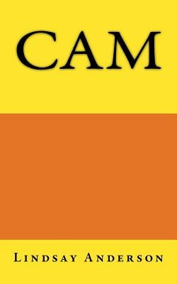Cam by Anderson, Lindsay