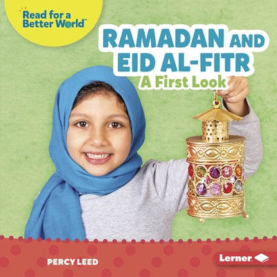 Ramadan and Eid Al-Fitr: A First Look by Leed, Percy