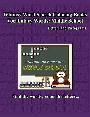 Whimsy Word Search Vocabulary Words: Middle School by Mestepey, Claire