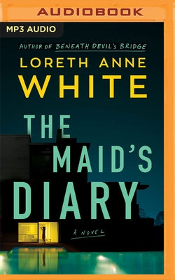 The Maid's Diary by White, Loreth Anne