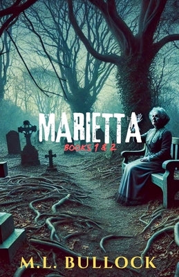 Marietta by Bullock, M. L.