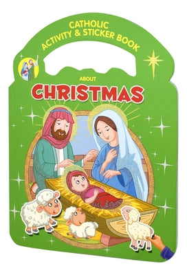 Catholic Activity & Sticker Book about Christmas by Catholic Book Publishing Corp