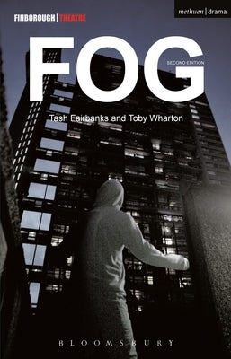 Fog by Fairbanks, Tash