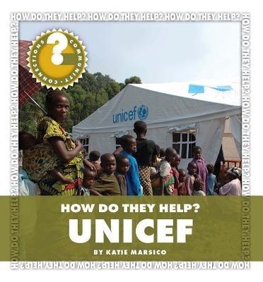 UNICEF by Marsico, Katie