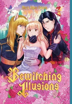 Bewitching Illusions by Guiang, Mary Algen