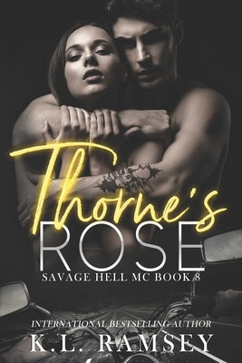Thorne's Rose by Ramsey, K. L.