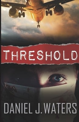 Threshold by Waters, Daniel James