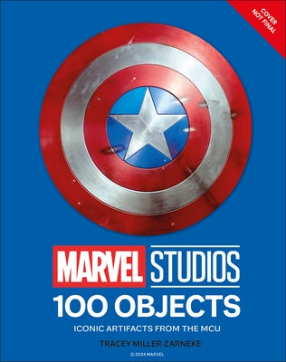 Marvel Studios 100 Objects: Iconic Artifacts from the McU by Dk