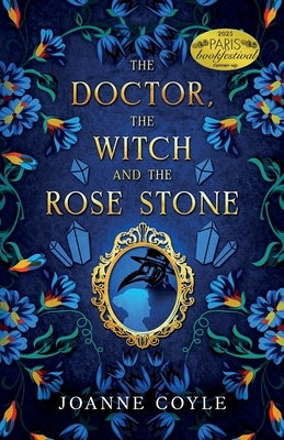 The Doctor, the Witch and the Rose Stone by Coyle, Joanne