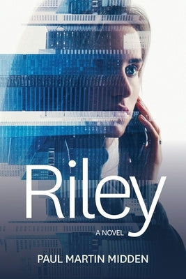 Riley by Midden, Paul Martin