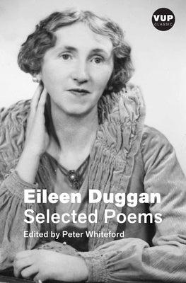 Selected Poems (Vup Classic) by Duggan, Eileen