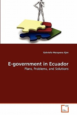 E-government in Ecuador by Mosquera Jijon, Gabriella