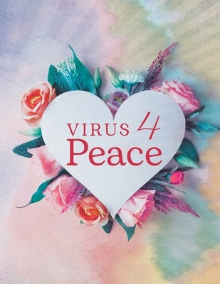 Virus 4 Peace by June