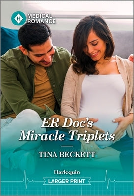 Er Doc's Miracle Triplets by Beckett, Tina