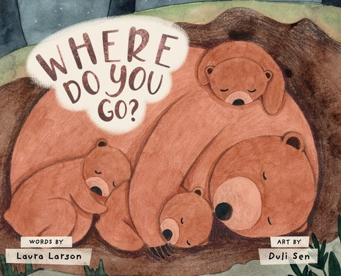 Where Do You Go? by Larson, Laura