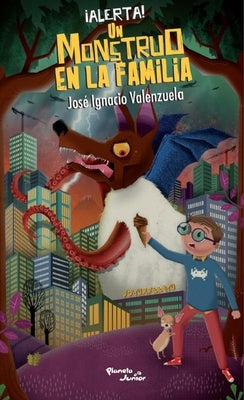 ?Alerta! Un Monstruo En La Familia / Sos! a Monster in the Family by 
