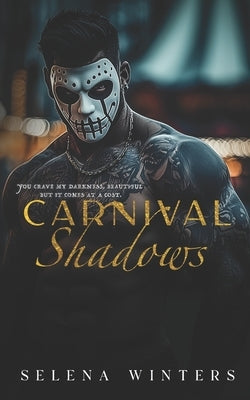 Carnival Shadows: A Dark Stalker Romance by Winters, Selena