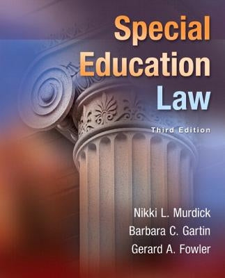 Special Education Law, Pearson Etext with Loose-Leaf Version -- Access Card Package by Murdick, Nikki L.
