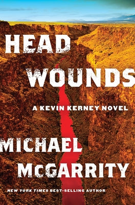 Head Wounds: A Kevin Kerney Novel by McGarrity, Michael