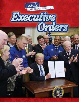 Executive Orders by Samuels, Charlie