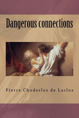 Dangerous connections by Moore (in 1779-1852), Thomas