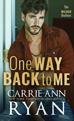 One Way Back to Me by Ryan, Carrie Ann