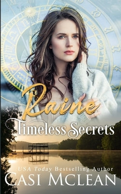 Timeless Secrets--Three Sisters Island Mysteries--Book 1: A Time Travel Suspense Mystery by McLean, Casi