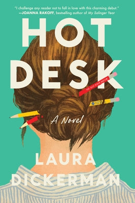 Hot Desk by Dickerman, Laura