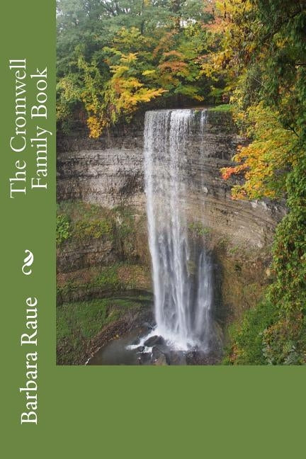 The Cromwell Family Book by Raue, Barbara