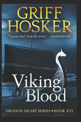 Viking Blood by Hosker, Griff