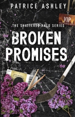 Broken Promises by Ashley, Patrice