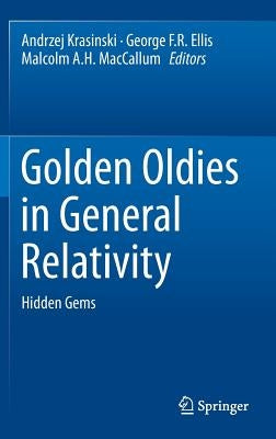 Golden Oldies in General Relativity: Hidden Gems by Krasinski, Andrzej