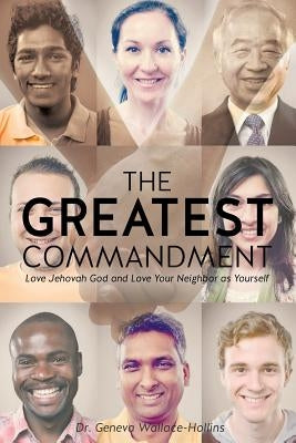 The Greatest Commandment by Wallace-Hollins, Geneva